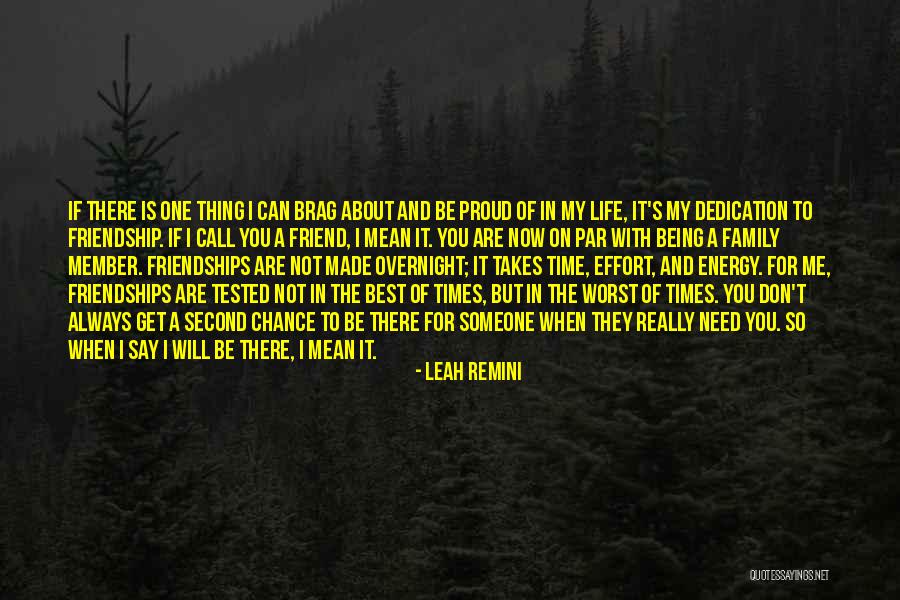 Time And Friendship Quotes By Leah Remini Time And Friendship Quotes By Leah Remini