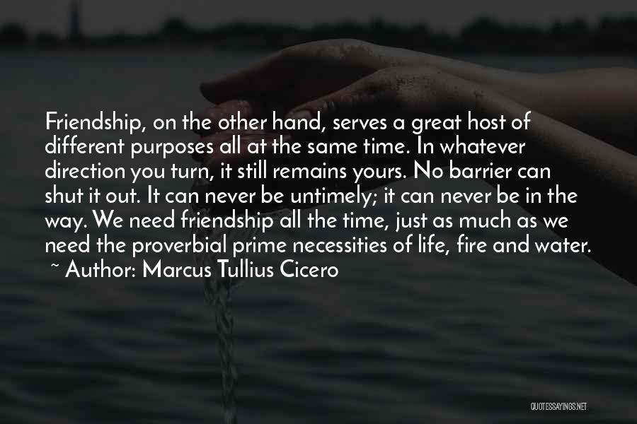 Time And Friendship Quotes By Marcus Tullius Cicero