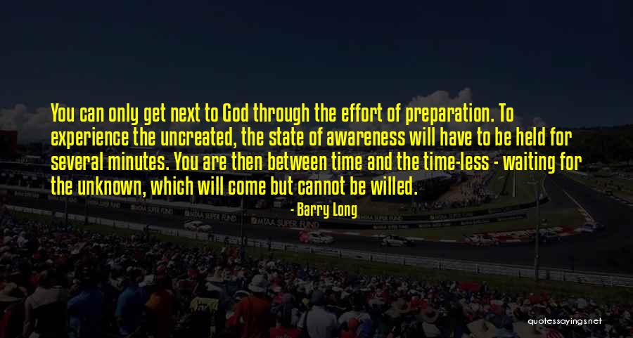 Time And God Quotes By Barry Long