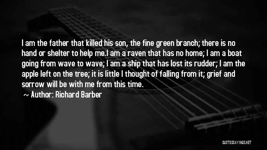Time And Grief Quotes By Richard Barber