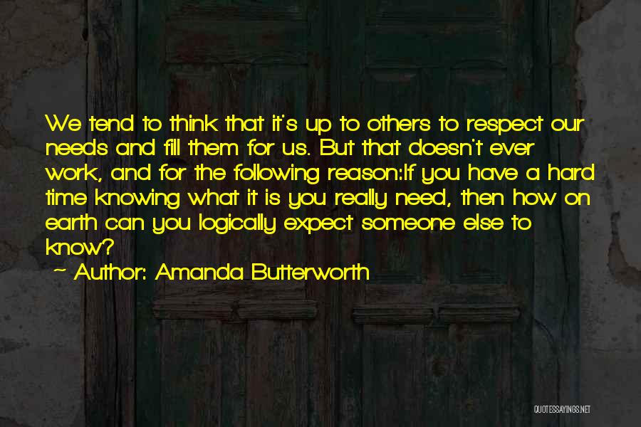 Time And Hard Work Quotes By Amanda Butterworth