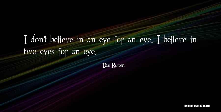 Time And Informative Quotes By Bas Rutten
