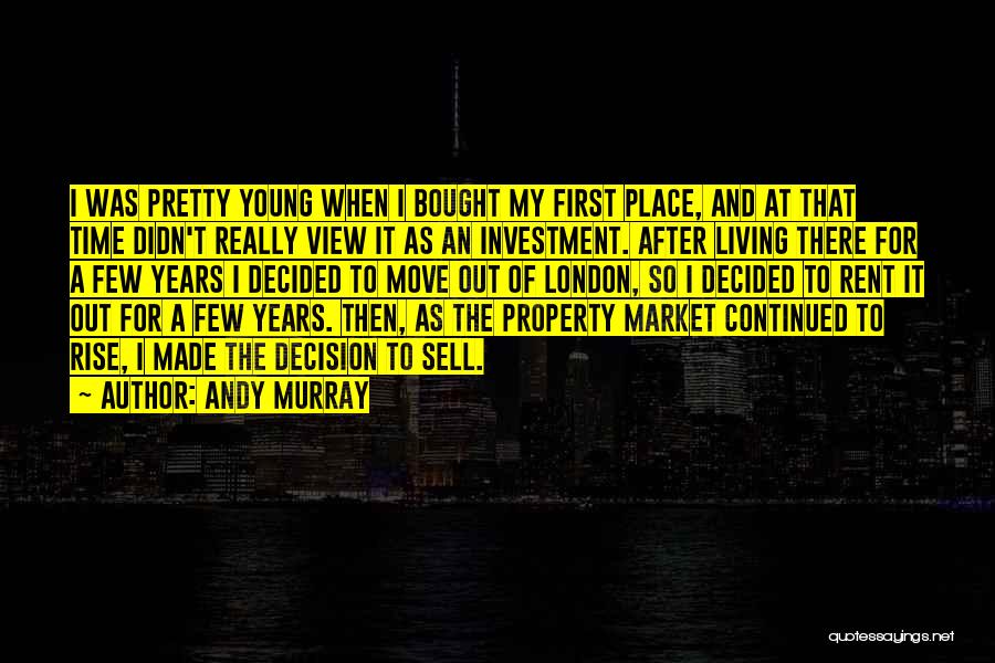 Time And Investment Quotes By Andy Murray