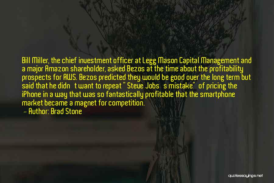 Time And Investment Quotes By Brad Stone