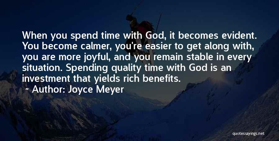 Time And Investment Quotes By Joyce Meyer