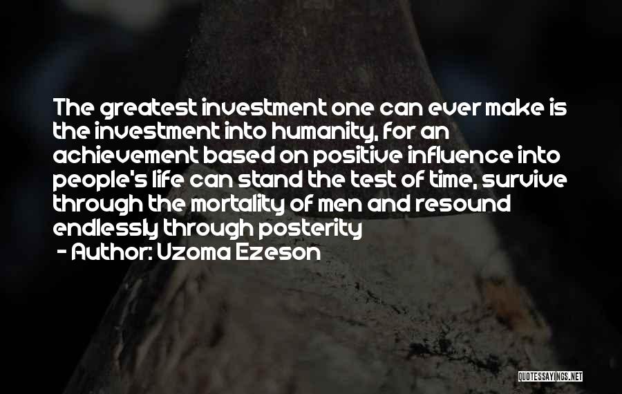 Time And Investment Quotes By Uzoma Ezeson