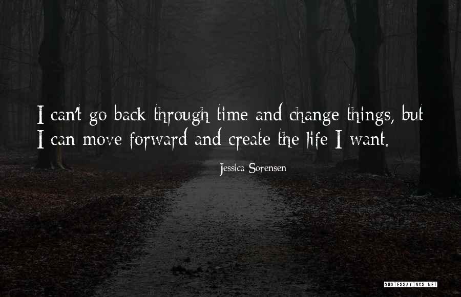 Time And Life Change Quotes By Jessica Sorensen