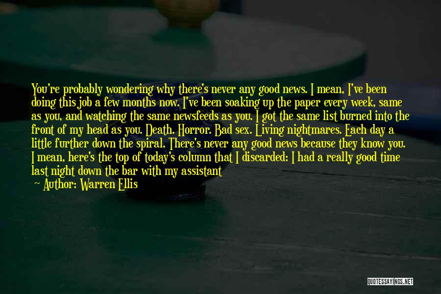 Time And Living Life Quotes By Warren Ellis