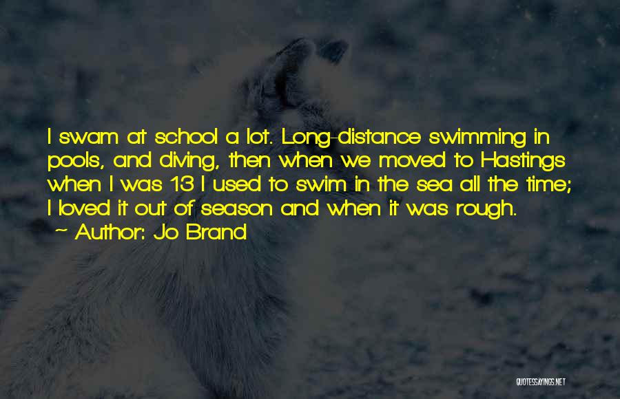 Time And Long Distance Quotes By Jo Brand