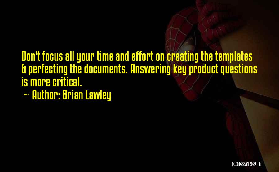 Time And Management Quotes By Brian Lawley