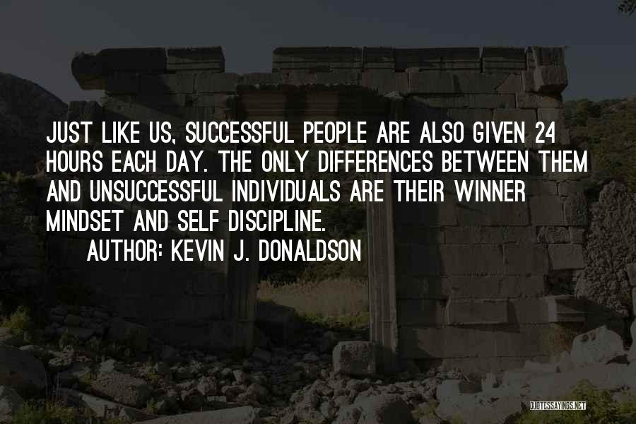 Time And Management Quotes By Kevin J. Donaldson