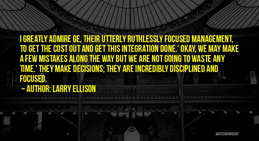 Time And Management Quotes By Larry Ellison