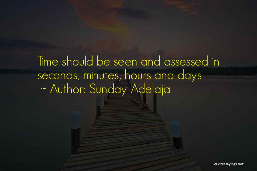 Time And Management Quotes By Sunday Adelaja