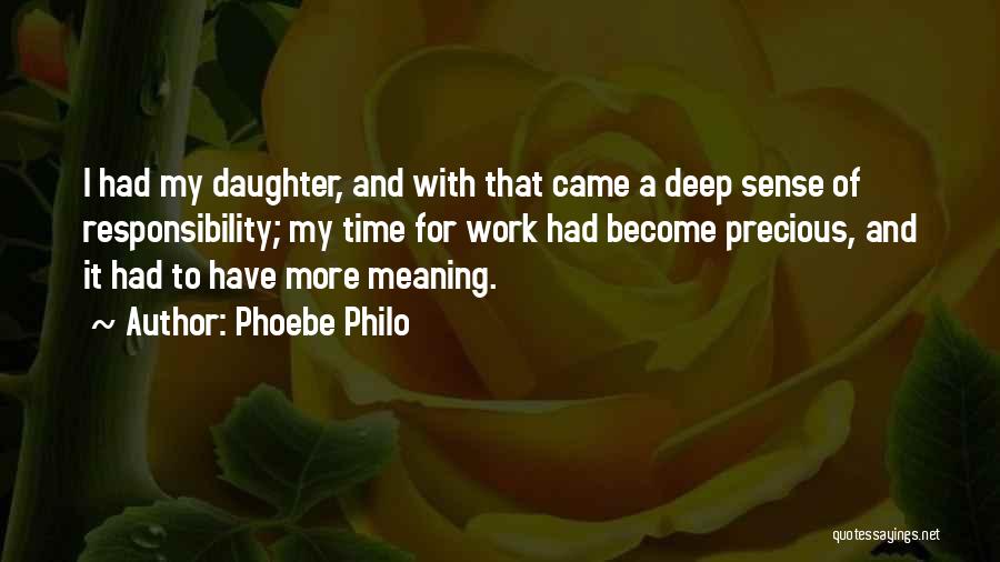 Time And Meaning Quotes By Phoebe Philo