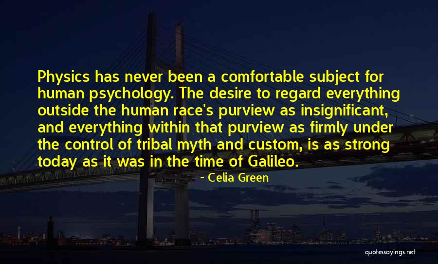 Time And Physics Quotes By Celia Green Time And Physics Quotes By Celia Green