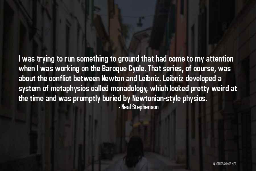 Time And Physics Quotes By Neal Stephenson Time And Physics Quotes By Neal Stephenson