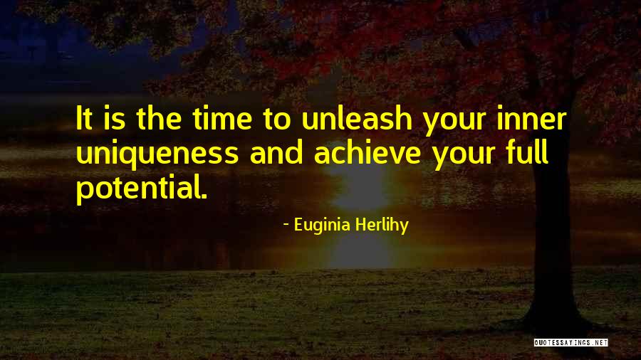 Time And Potential Quotes By Euginia Herlihy Time And Potential Quotes By Euginia Herlihy