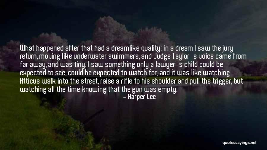 Time And Quality Quotes By Harper Lee Time And Quality Quotes By Harper Lee