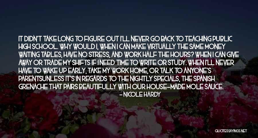 Time And Quality Quotes By Nicole Hardy Time And Quality Quotes By Nicole Hardy