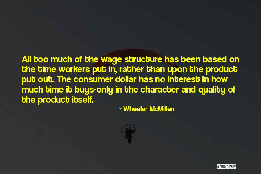 Time And Quality Quotes By Wheeler McMillen Time And Quality Quotes By Wheeler McMillen