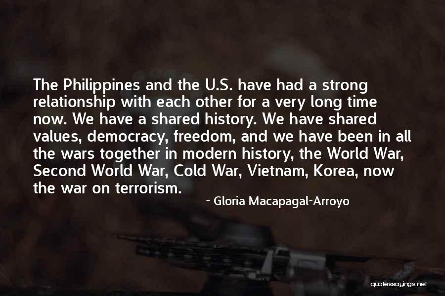 Time And Relationship Quotes By Gloria Macapagal-Arroyo Time And Relationship Quotes By Gloria Macapagal-Arroyo