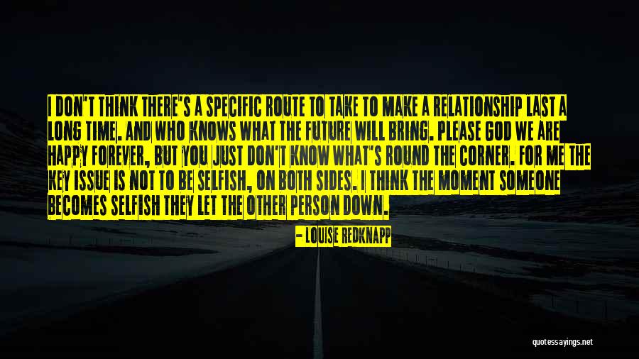 Time And Relationship Quotes By Louise Redknapp Time And Relationship Quotes By Louise Redknapp