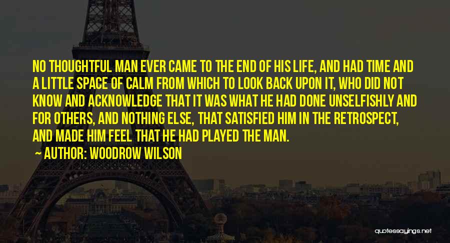 Time And Space Love Quotes By Woodrow Wilson
