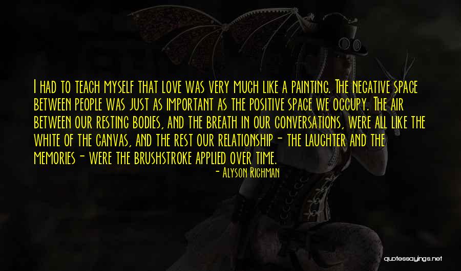 Time And Space Relationship Quotes By Alyson Richman