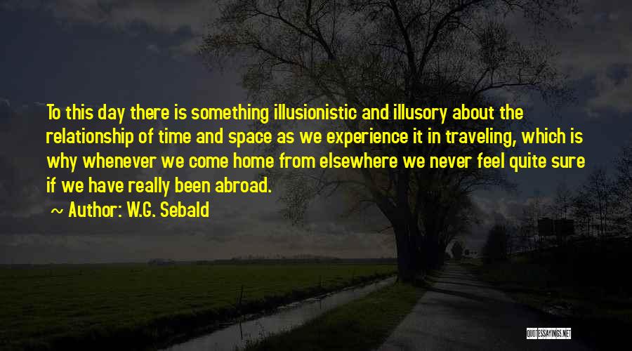 Time And Space Relationship Quotes By W.G. Sebald
