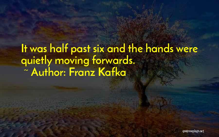 Time And The Past Quotes By Franz Kafka