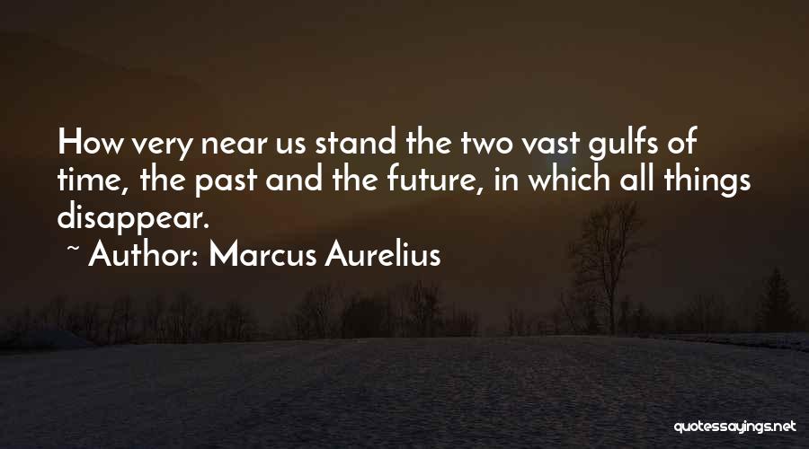 Time And The Past Quotes By Marcus Aurelius