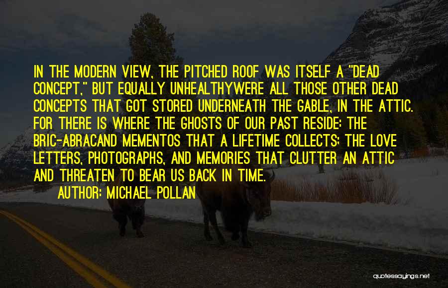 Time And The Past Quotes By Michael Pollan