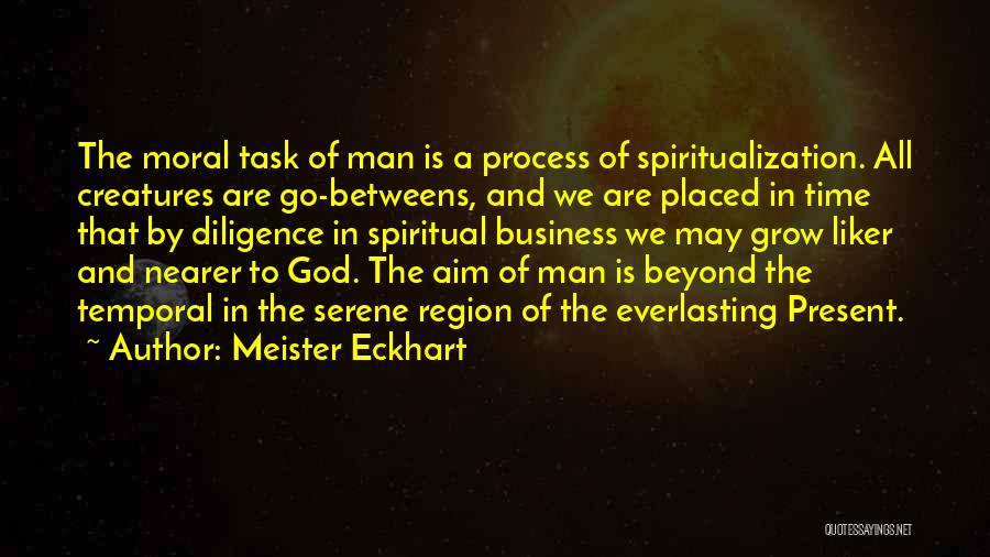 Time And The Present Quotes By Meister Eckhart