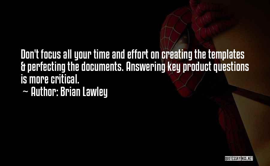 Time And Time Management Quotes By Brian Lawley