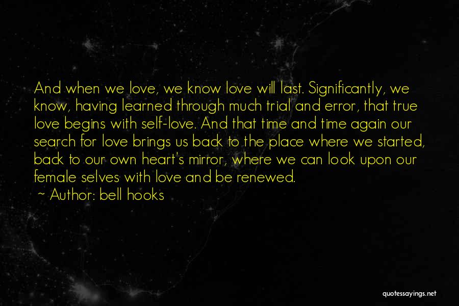 Time And True Love Quotes By Bell Hooks