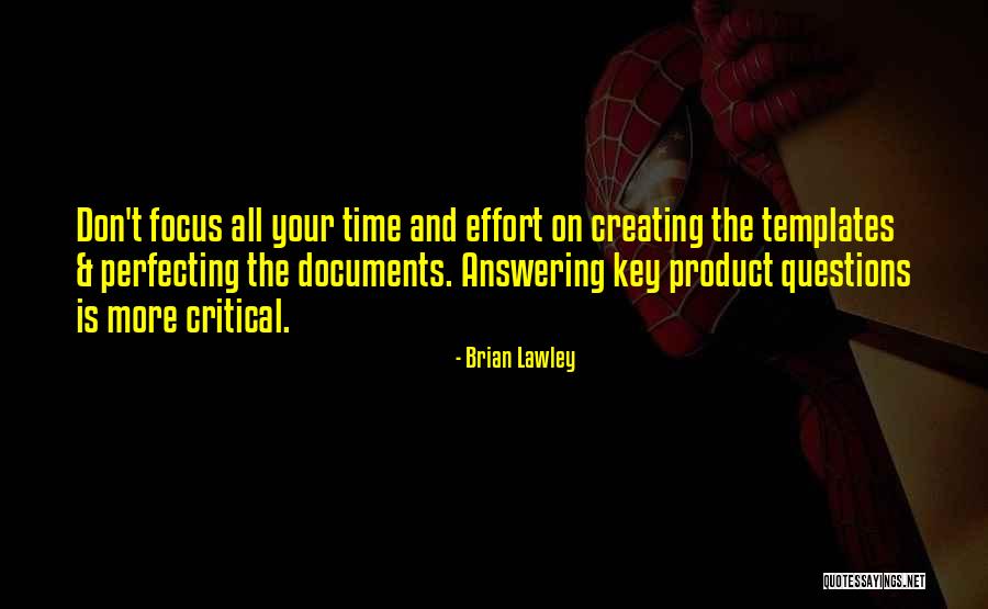 Time Answers Quotes By Brian Lawley Time Answers Quotes By Brian Lawley