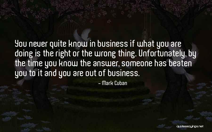 Time Answers Quotes By Mark Cuban Time Answers Quotes By Mark Cuban