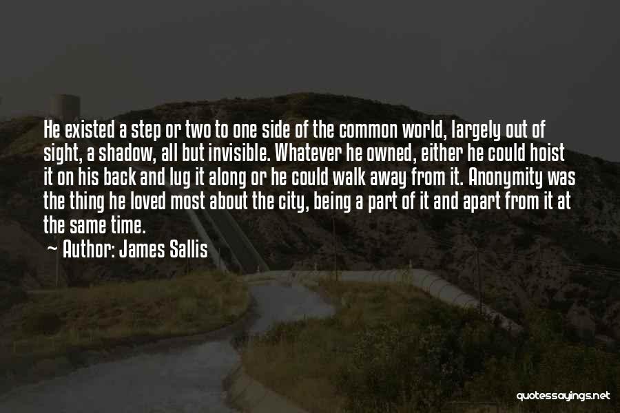 Time Apart From Loved One Quotes By James Sallis