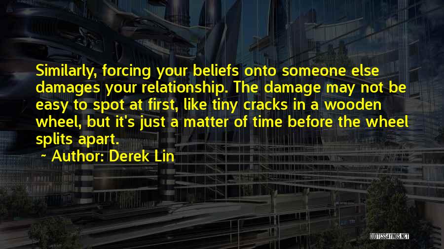 Time Apart In A Relationship Quotes By Derek Lin