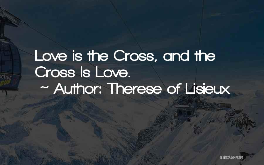 Time Apart In A Relationship Quotes By Therese Of Lisieux