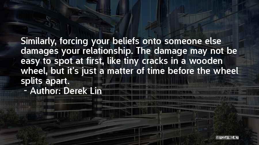 Time Apart In Relationship Quotes By Derek Lin