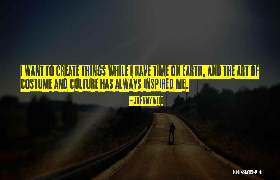 Time Art Quotes By Johnny Weir Time Art Quotes By Johnny Weir