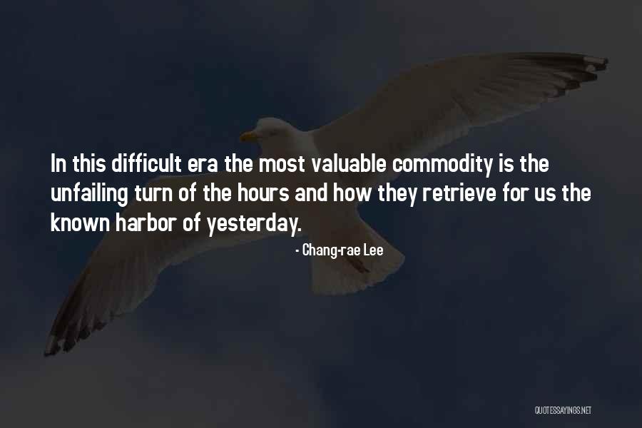 Time As A Commodity Quotes By Chang-rae Lee Time As A Commodity Quotes By Chang-rae Lee