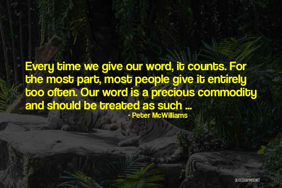 Time As A Commodity Quotes By Peter McWilliams Time As A Commodity Quotes By Peter McWilliams