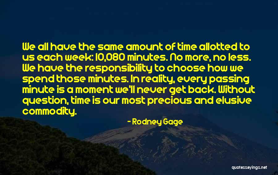 Time As A Commodity Quotes By Rodney Gage Time As A Commodity Quotes By Rodney Gage
