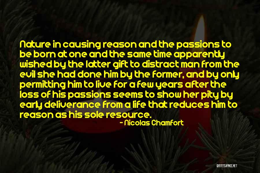 Time As A Gift Quotes By Nicolas Chamfort Time As A Gift Quotes By Nicolas Chamfort