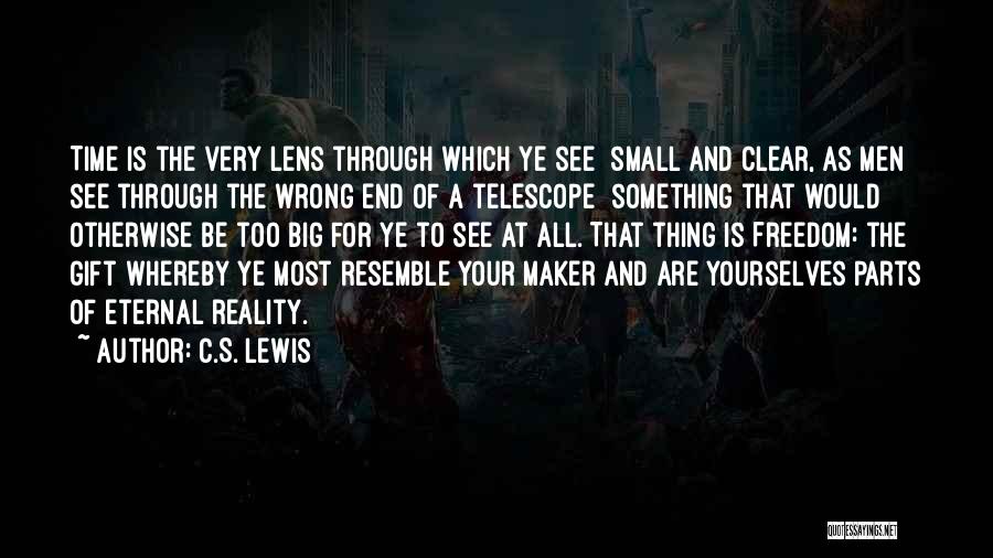 Time As Gift Quotes By C.S. Lewis