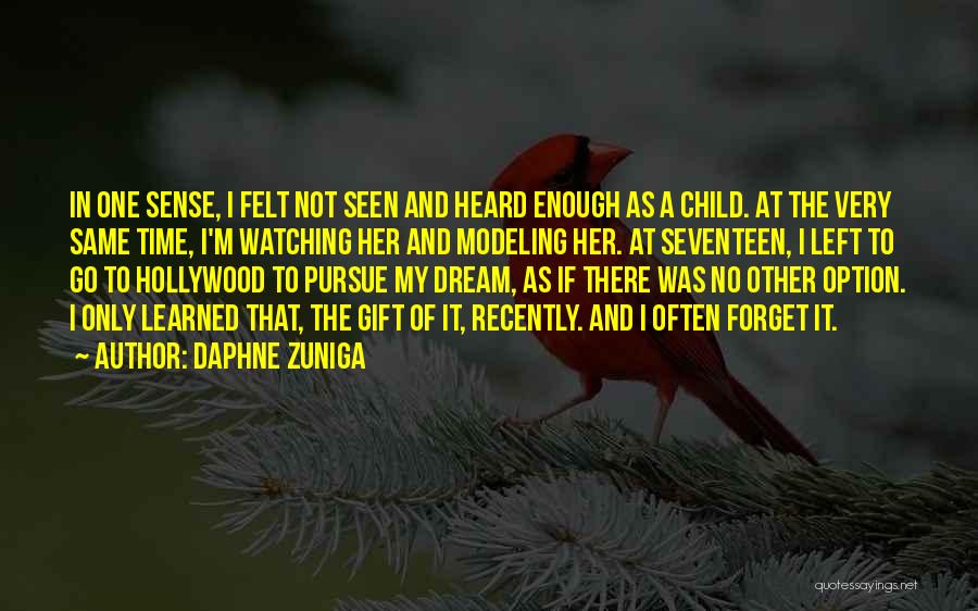 Time As Gift Quotes By Daphne Zuniga