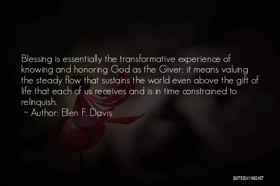 Time As Gift Quotes By Ellen F. Davis