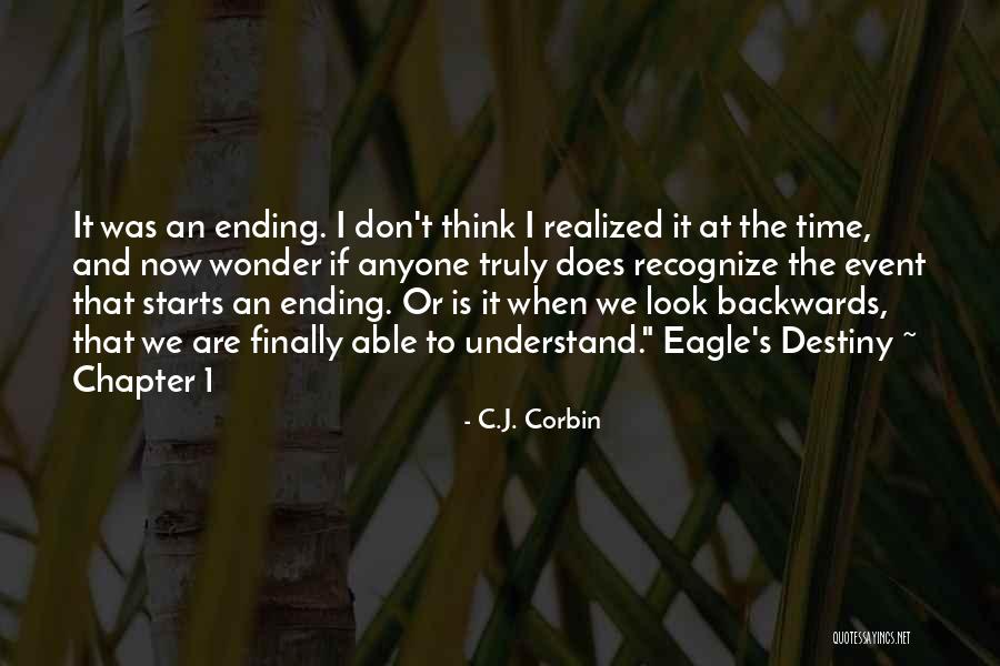 Time Backwards Quotes By C.J. Corbin Time Backwards Quotes By C.J. Corbin